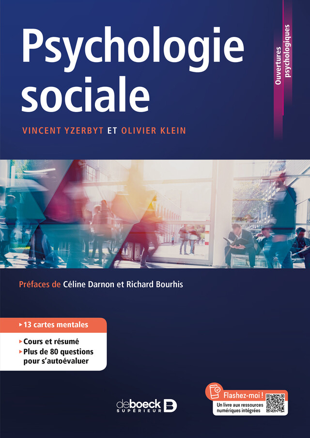 Psychologie sociale - Olivier Klein, Vincent Yzerbyt - De Boeck Supérieur
