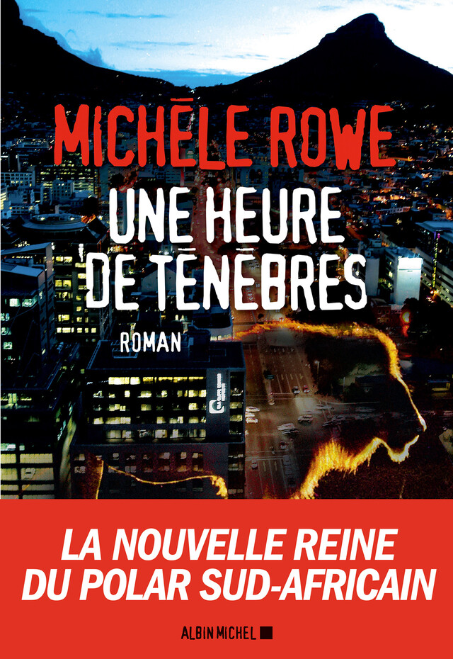 Une heure de ténèbres - Michele Rowe - Albin Michel