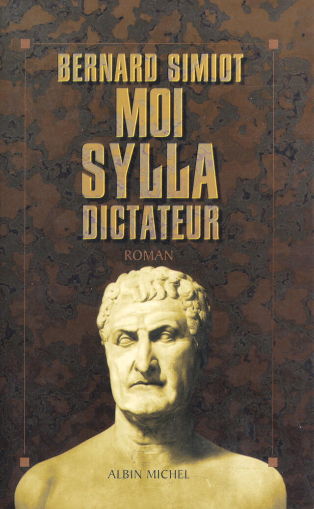 Moi Sylla, dictateur - Bernard Simiot - Albin Michel