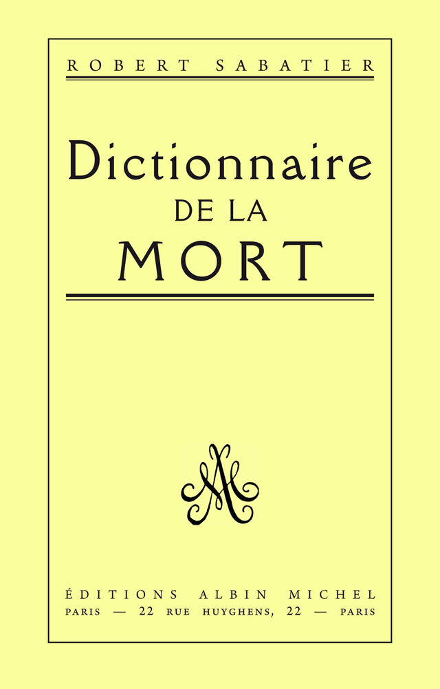 Dictionnaire de la mort - Robert Sabatier - Albin Michel