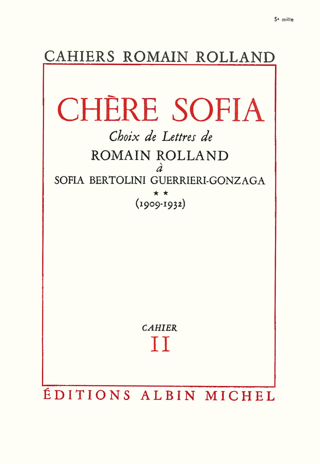 Chère Sofia - tome 2 - Romain Rolland - Albin Michel