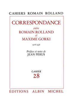 Correspondance entre Romain Rolland et Maxime Gorki (1916-1936)