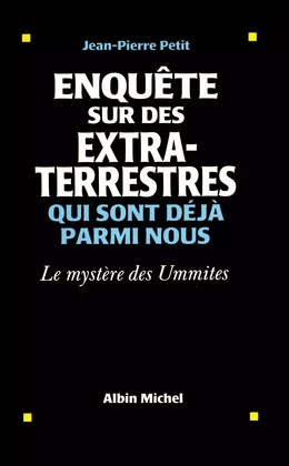 Enquête sur des extraterrestres qui sont déjà parmi nous