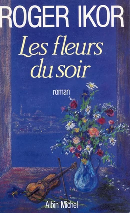 Les Fleurs du soir