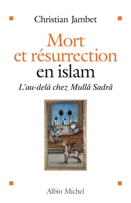 Mort et résurrection en islam