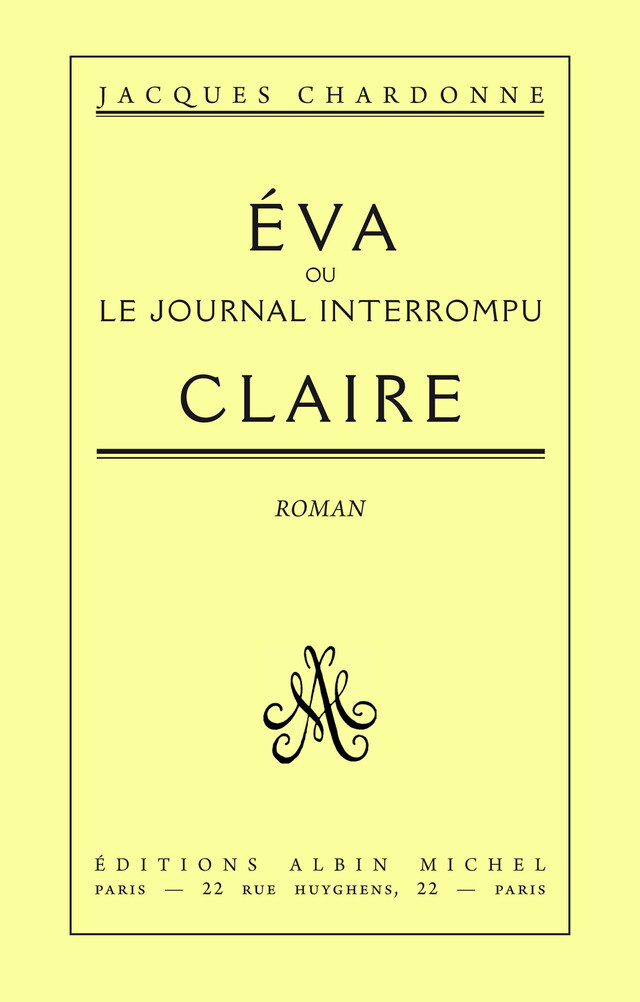 Eva-Claire ou le journal interrompu - Jacques Chardonne - Albin Michel