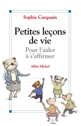 Petites leçons de vie