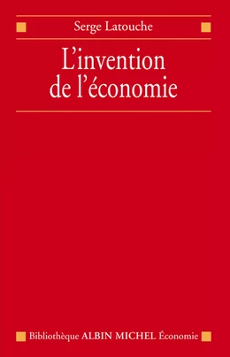 L'Invention de l'économie