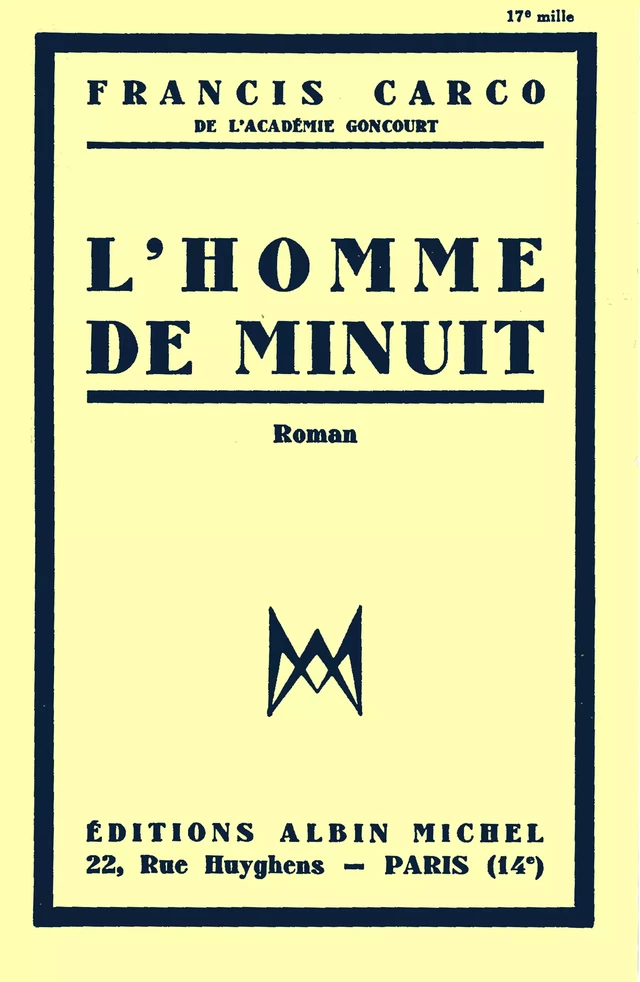 L'Homme de minuit - Francis Carco - Albin Michel