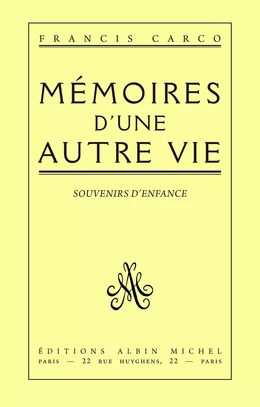 Mémoires d'une autre vie