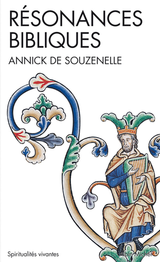 Résonances bibliques - Annick de Souzenelle - Albin Michel