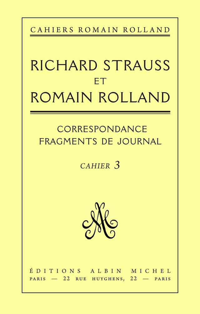 Correspondance entre Richard Strauss et Romain Rolland - Romain Rolland - Albin Michel