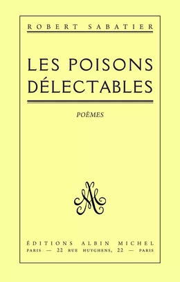 Les Poisons délectables