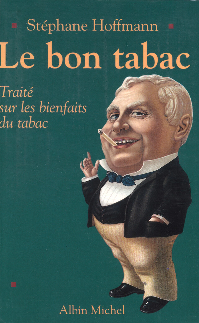 Le Bon Tabac - Stéphane Hoffmann - Albin Michel