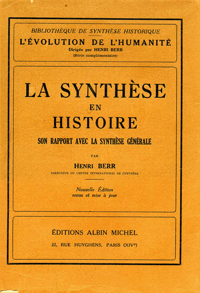 La Synthèse en histoire - Henri Berr - Albin Michel
