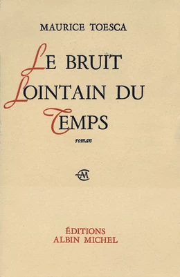 Le Bruit lointain du temps