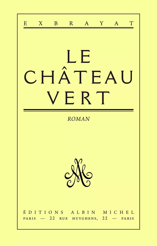 Le Château vert - Charles Exbrayat - Albin Michel