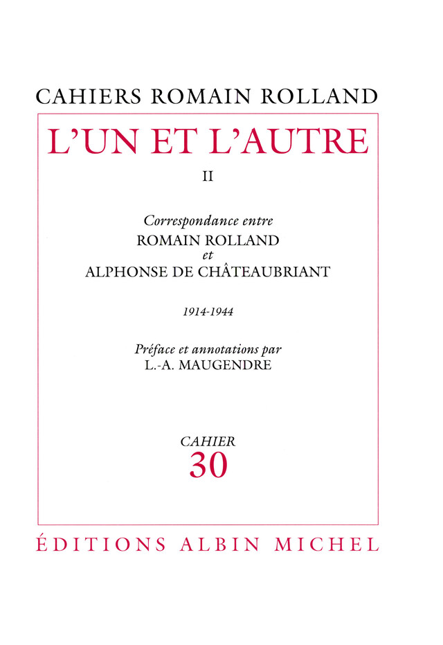 L'Un et l'Autre - tome 2 - Romain Rolland - Albin Michel