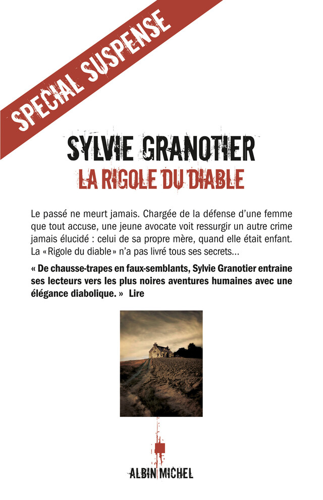 La Rigole du diable - Sylvie Granotier - Albin Michel