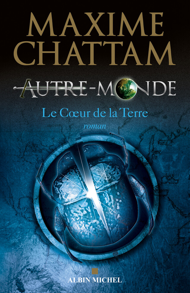 Autre-monde - tome 3 - Maxime Chattam - Albin Michel