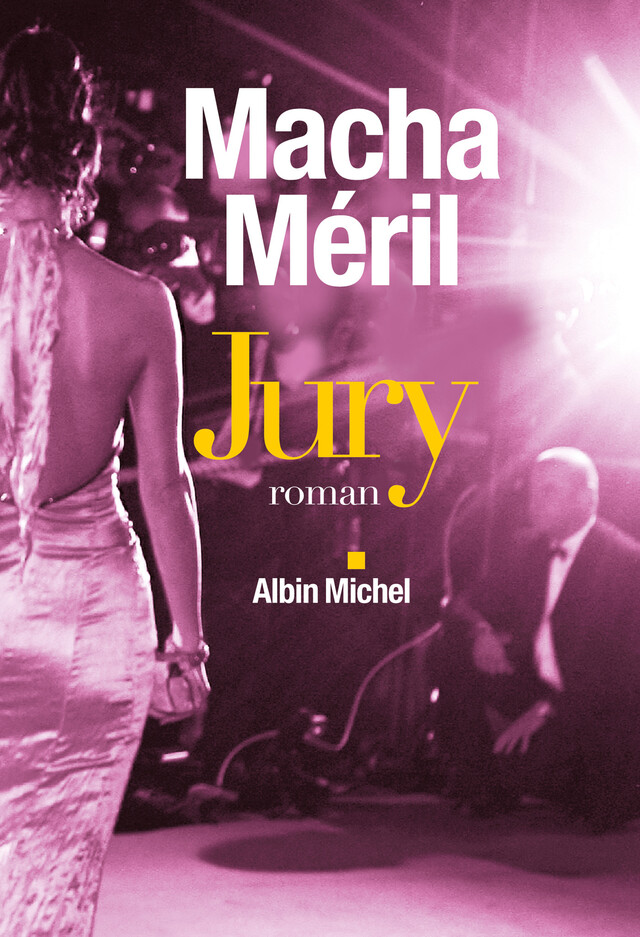 Jury - Macha Méril - Albin Michel