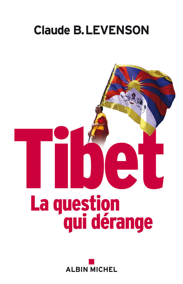 Tibet - Claude B. Levenson - Albin Michel