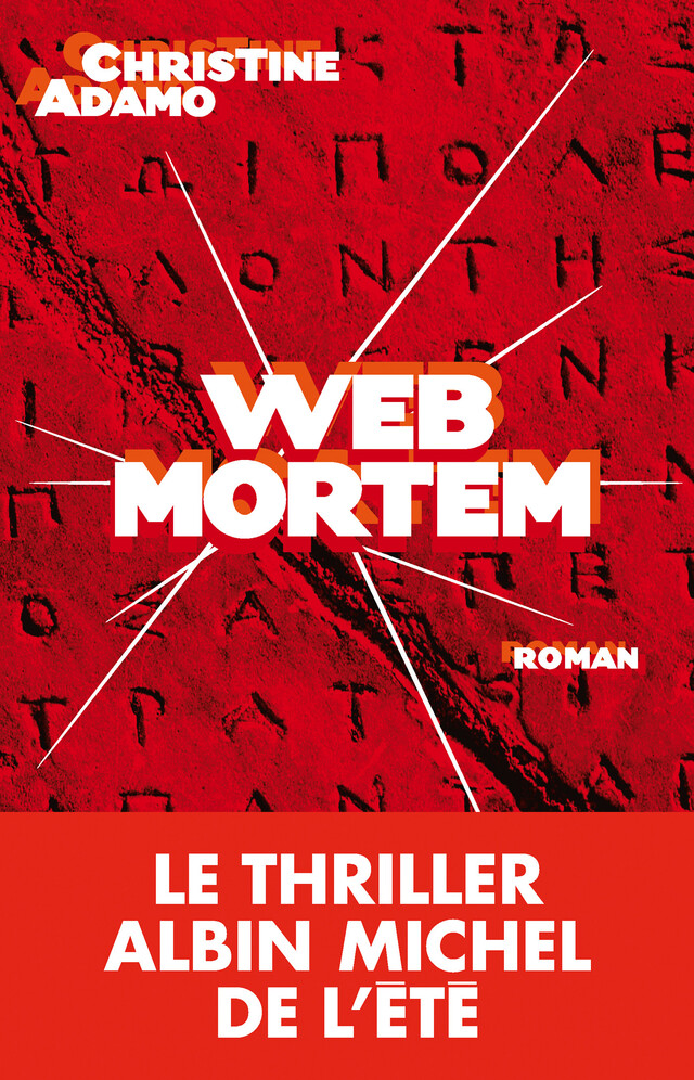 Web mortem - Christine Adamo - Albin Michel