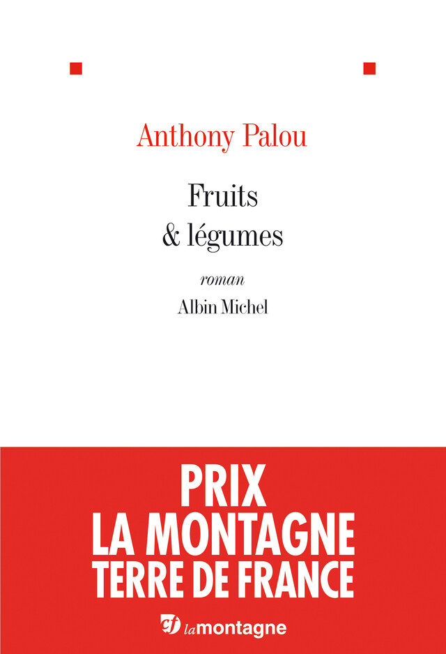 Fruits & légumes - Anthony Palou - Albin Michel