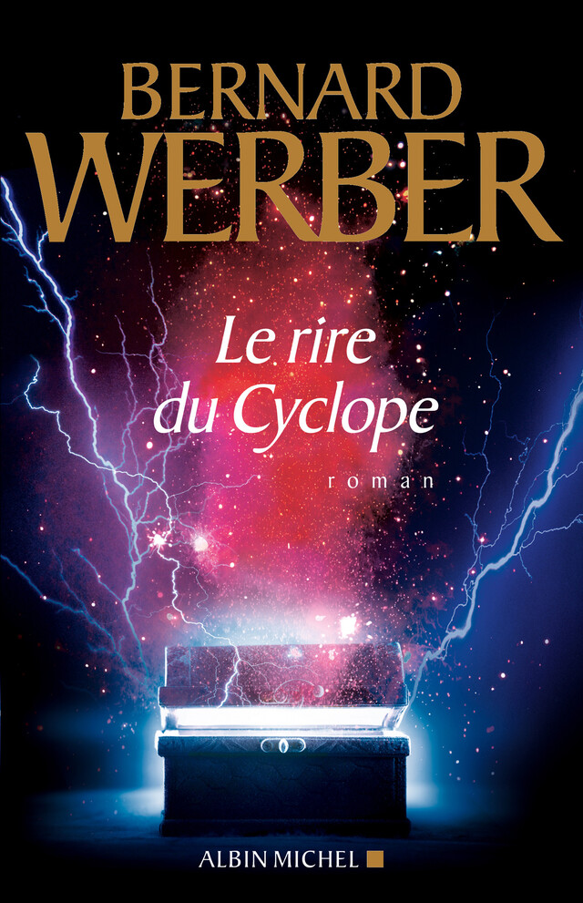 Le Rire du Cyclope - Bernard Werber - Albin Michel