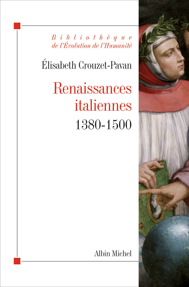 Renaissances italiennes - Élisabeth Crouzet-Pavan - Albin Michel