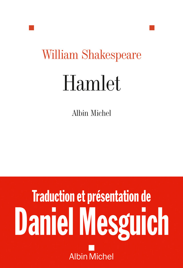 Hamlet - William Shakespeare - Albin Michel