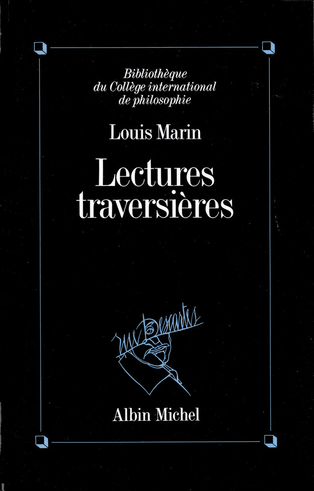 Lectures traversières - Louis Marin - Albin Michel