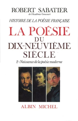 Histoire de la poésie française - Poésie du XIXe siècle - tome 2