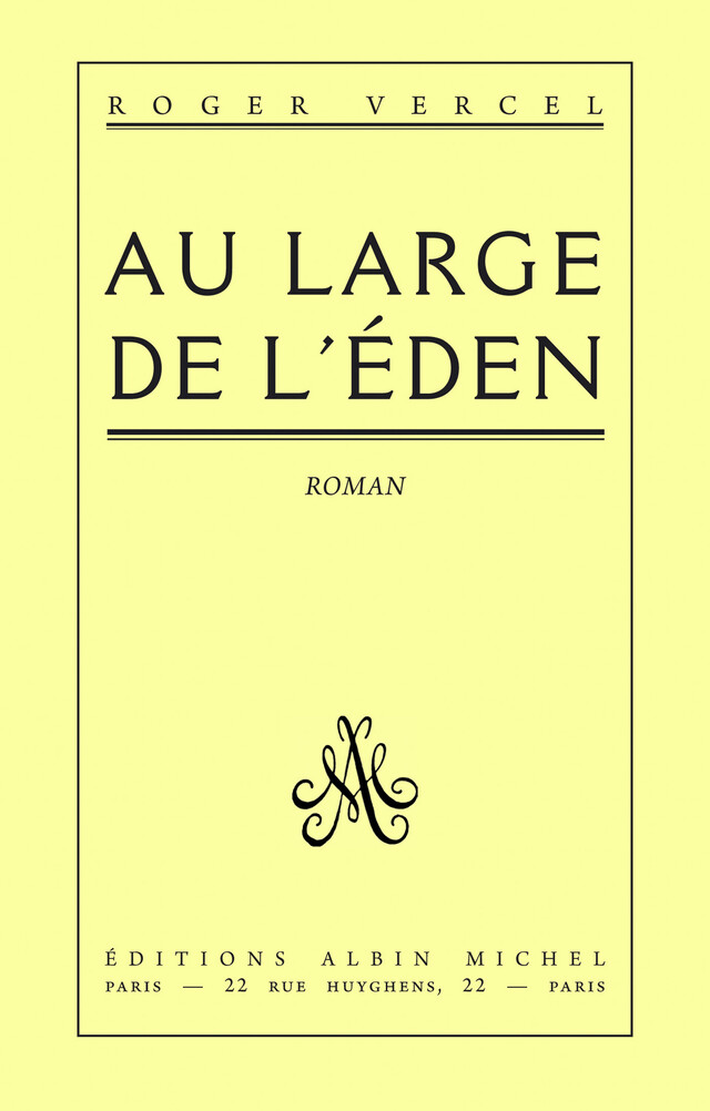 Au large de l'Eden - Roger Vercel - Albin Michel