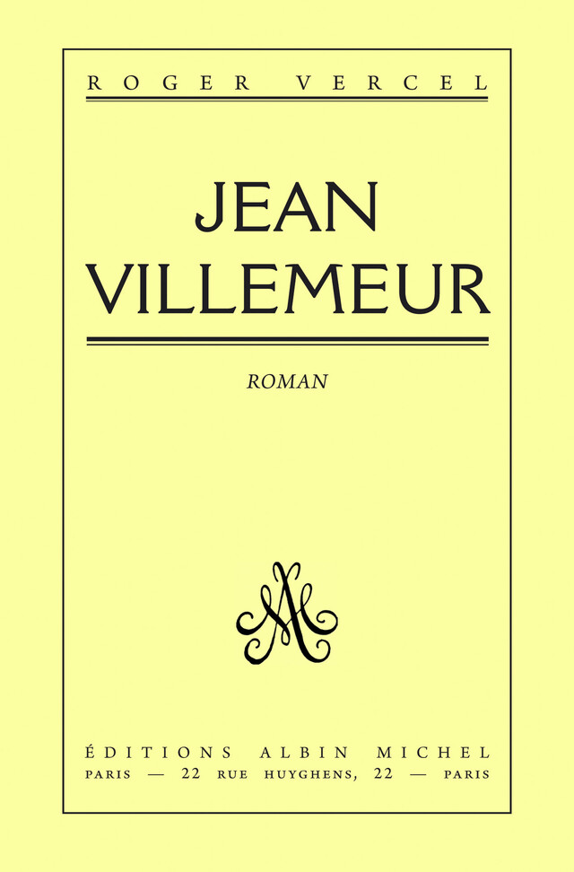 Jean Villemeur - Roger Vercel - Albin Michel