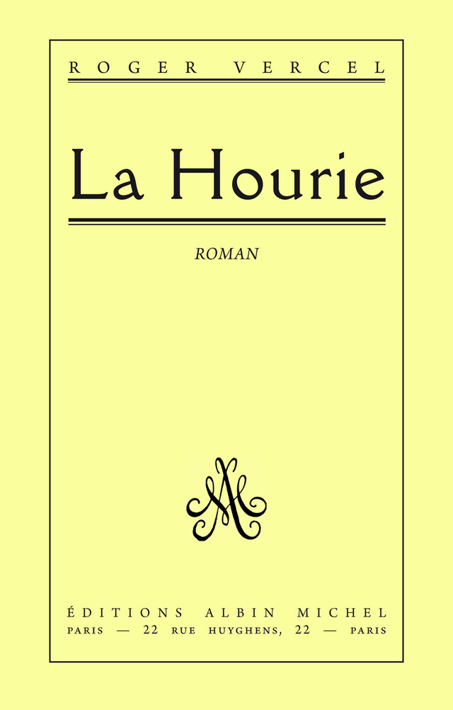 La Hourie - Roger Vercel - Albin Michel