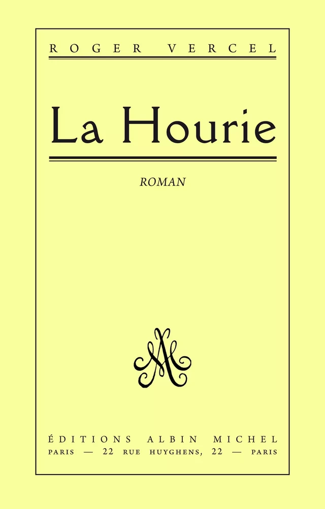 La Hourie - Roger Vercel - Albin Michel