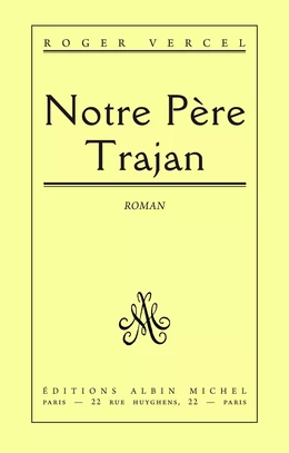 Notre père Trajan