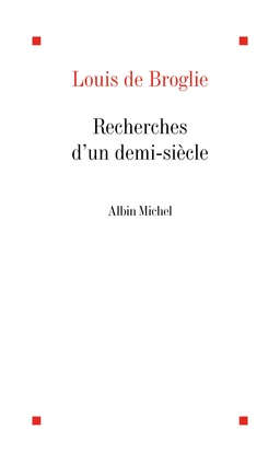 Recherches d'un demi-siècle