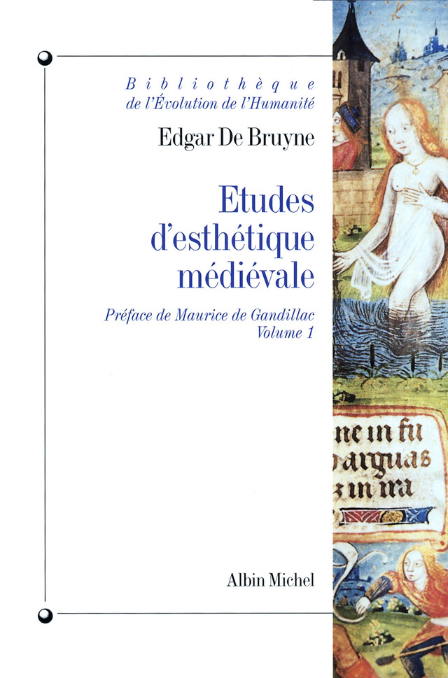 Études d'esthétique médiévale - tome 1 - Edgar de Bruyne - Albin Michel