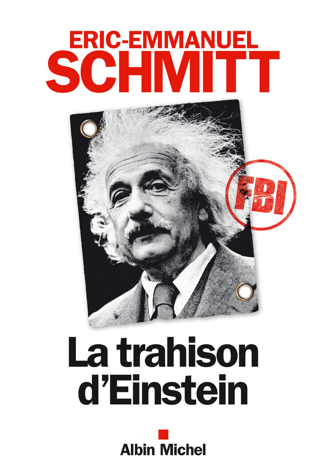 La Trahison d'Einstein - Eric-Emmanuel Schmitt - Albin Michel