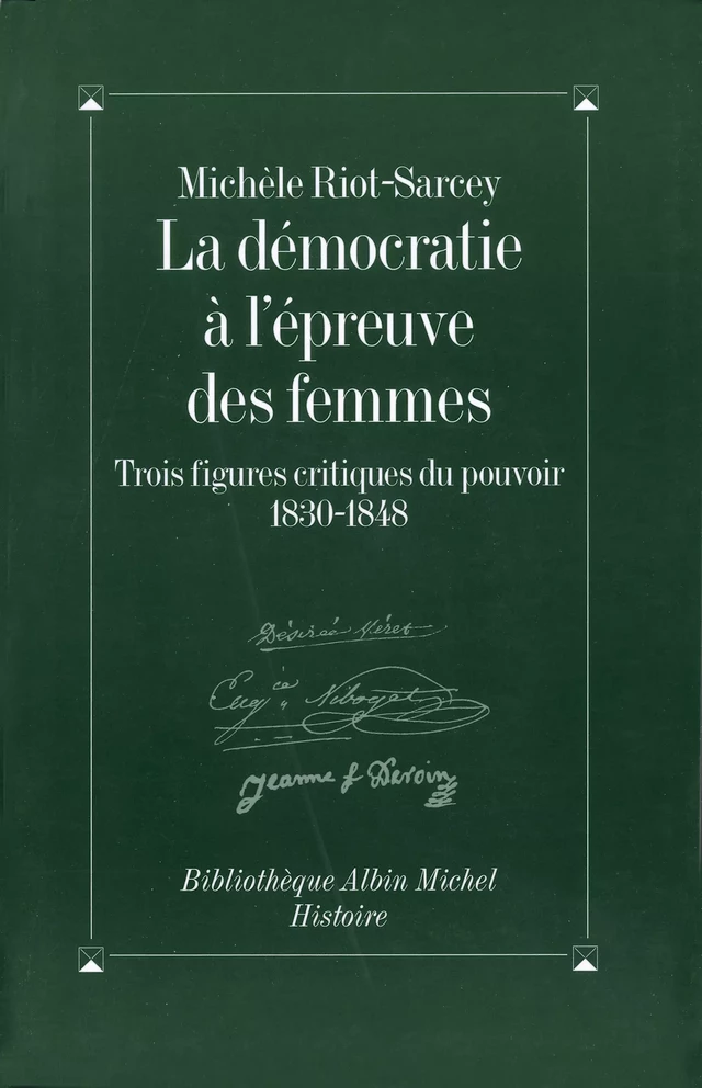 La Démocratie à l'épreuve des femmes - Michèle Riot-Sarcey - Albin Michel