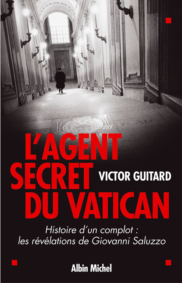 L'Agent secret du Vatican - Victor Guitard - Albin Michel