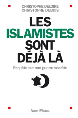 Les Islamistes sont déjà là