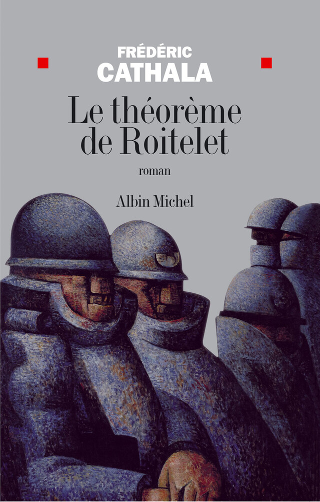 Le Théorème de Roitelet - Frédéric Cathala - Albin Michel