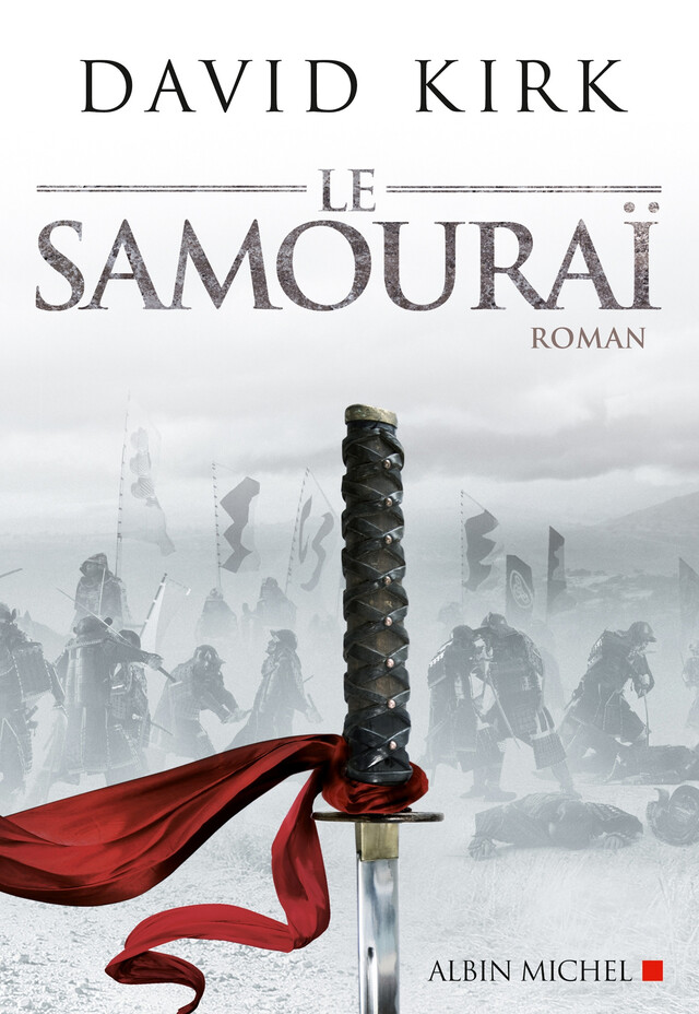 Le Samouraï - David Kirk - Albin Michel