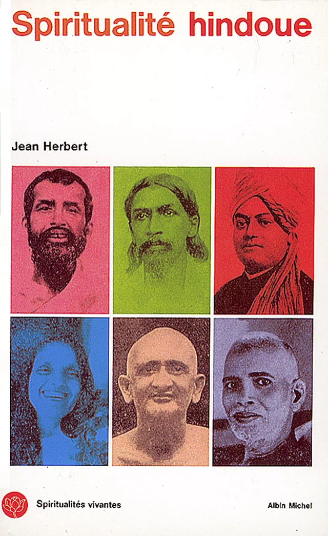 Spiritualité hindoue - Jean Herbert - Albin Michel