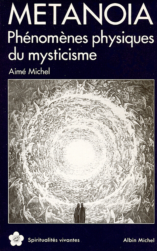 Métanoïa - Aimé Michel - Albin Michel
