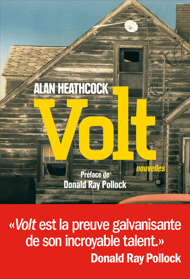 Volt - Alan Heathcock - Albin Michel