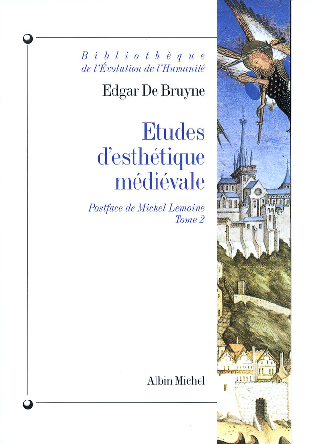 Études d'esthétique médiévale - tome 2 - Edgar de Bruyne - Albin Michel